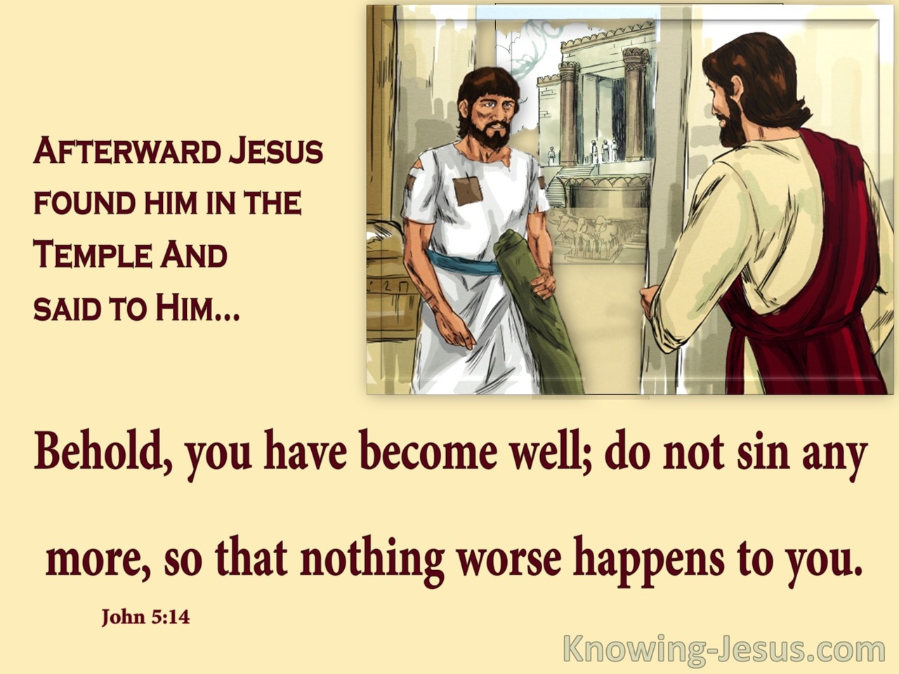 John 5:14 Jesus Found Him In Th Temple (beige)